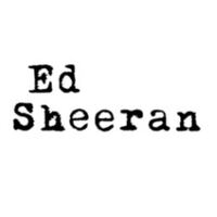 ED SHEERAN